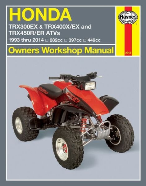 Cover for Mike Stubblefield · Honda TRX300EX, TRX400EX &amp; TRX450R/ER ATVs (93 - 14) Haynes Repair Manual (Taschenbuch) (2014)