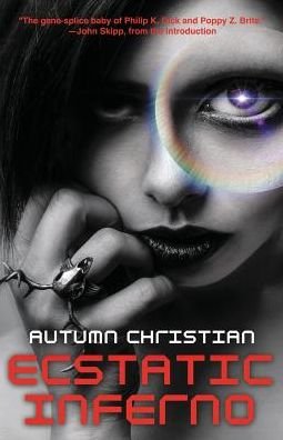 Cover for Autumn Christian · Ecstatic Inferno (Paperback Book) (2015)