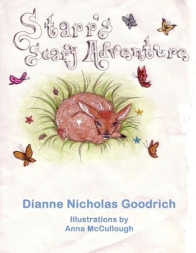 Cover for Dianne Nicholas Goodrich · Starr's Scary Adventure (Paperback Book) (2020)