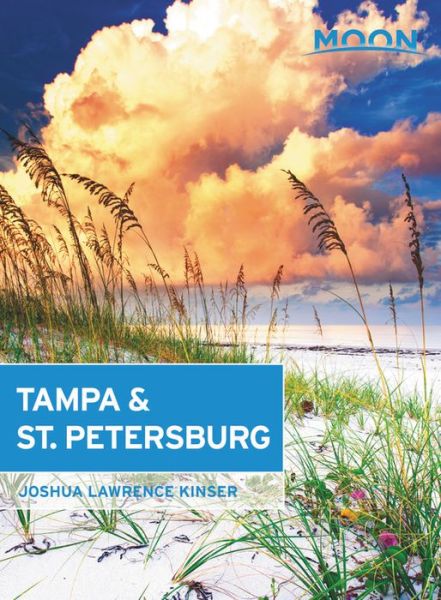 Cover for Joshua Lawrence Kinser · Moon Tampa &amp; St. Petersburg (Paperback Book) (2017)