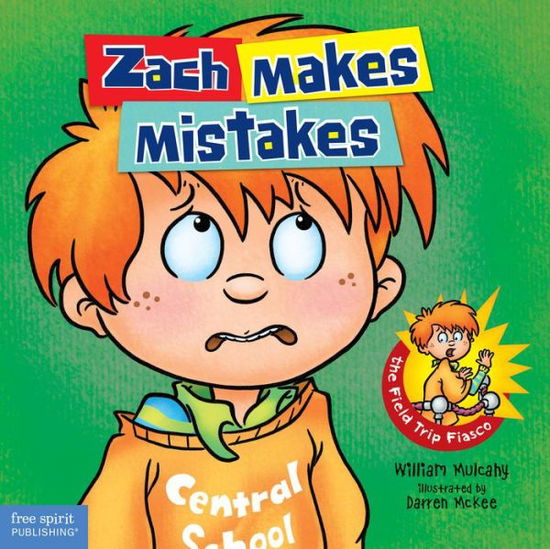 Cover for William Mulcahy · Zach Makes Mistakes - Zach Rules (Hardcover Book) (2016)