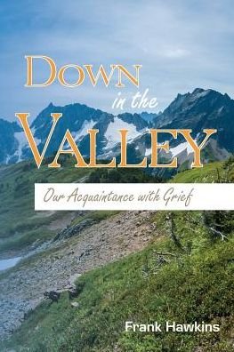 Cover for Frank Hawkins · Down in the Valley (Paperback Book) (2017)