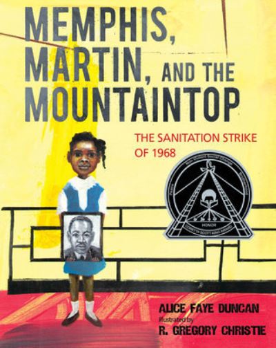 Cover for Alice Faye Duncan · Memphis, Martin, and the Mountaintop The Sanitation Strike of 1968 (Paperback Book) (2023)