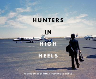 Cover for Omar Rodriguez-Lopez · Hunters In High Heels (Hardcover Book) (2025)