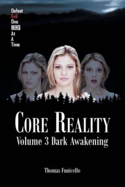 Core Reality - Thomas Funicello - Livros - Covenant Books - 9781638148104 - 21 de dezembro de 2021