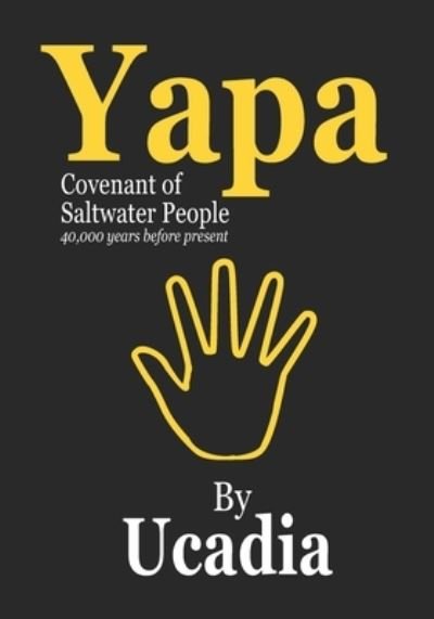 Cover for Ucadia · Yapa (Taschenbuch) (2020)