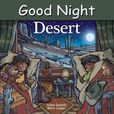 Cover for Adam Gamble · Good Night Desert - Good Night Our World (Tavlebog) (2022)