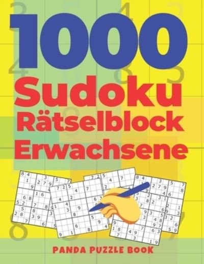 Cover for Panda Puzzle Book · 1000 Sudoku Ratselblock Erwachsene (Paperback Book) (2020)