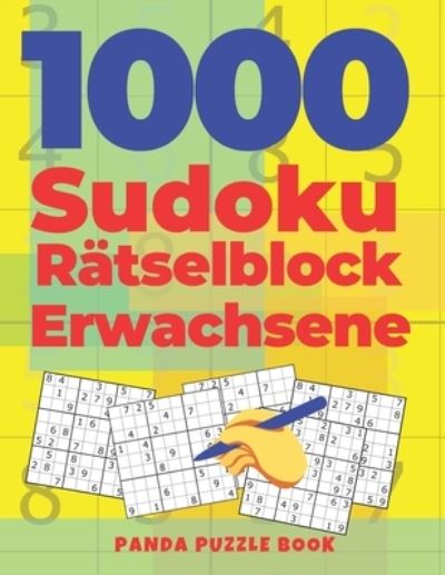 Cover for Panda Puzzle Book · 1000 Sudoku Ratselblock Erwachsene (Paperback Bog) (2020)