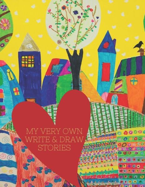 Cover for Kidzcreate Books · My Very Own Write &amp; Draw Stories (Paperback Book) (2020)