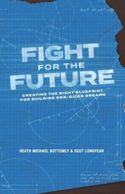Cover for Scot Longyear · Fight for the Future (Bog) (2022)