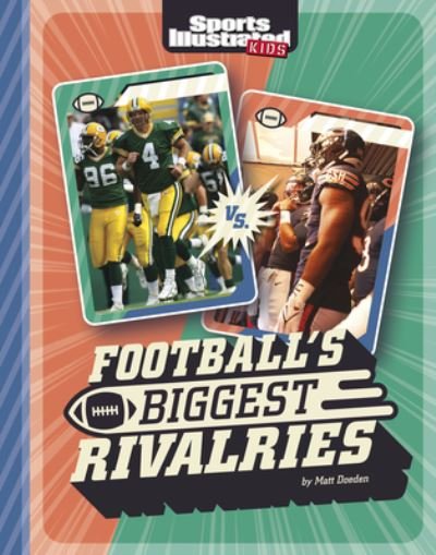 Cover for Matt Doeden · Footballs Biggest Rivalries (Book) (2023)