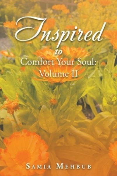 Cover for Samia Mehbub · Inspired to Comfort Your Soul (Book) (2022)