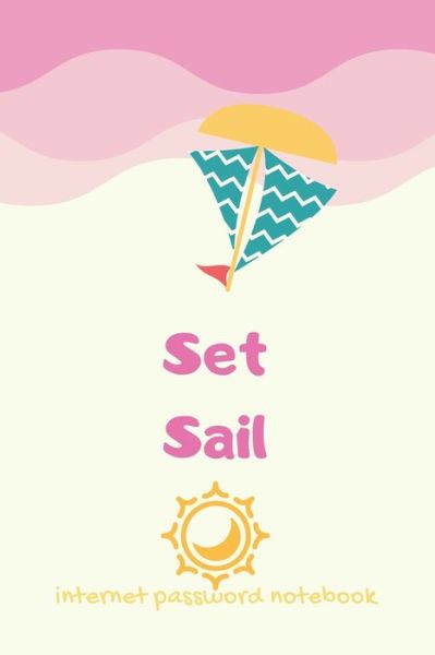 Cover for Stefan Smith · Set Sail (Paperback Book) [Pink edition] (2019)