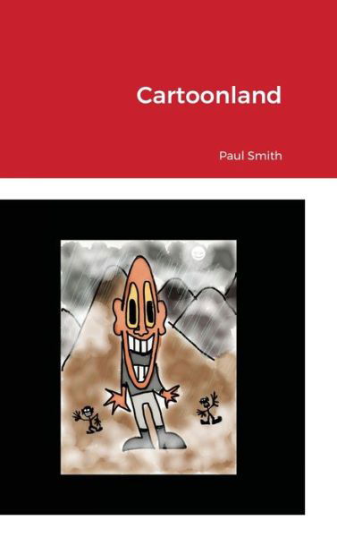 Cover for Paul Smith · Cartoonland (Hardcover Book) (2022)