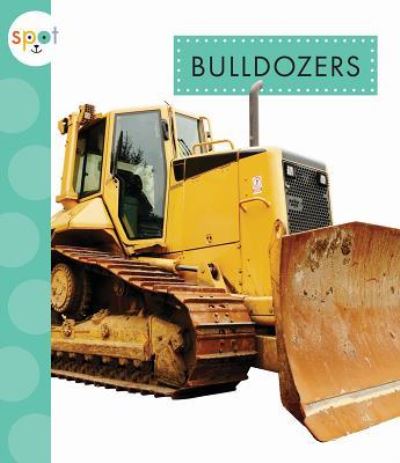 Cover for Mari Schuh · Bulldozers (Paperback Book) (2018)