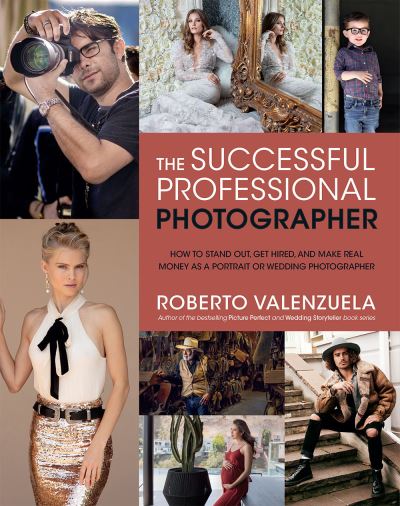 Cover for Roberto Valenzuela · The Successful Professional Photographer (Paperback Book) (2020)