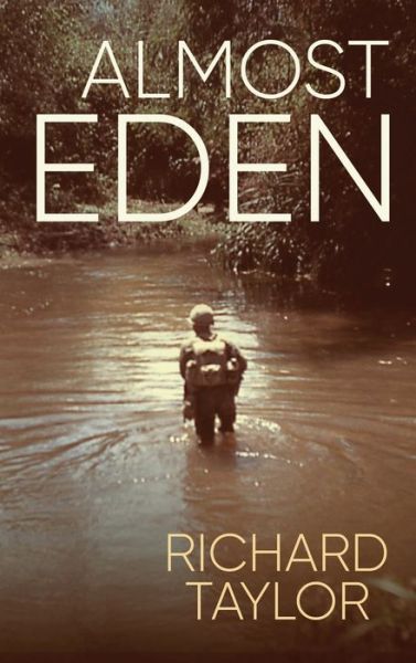 Cover for Richard Taylor · Almost Eden (Hardcover bog) (2021)