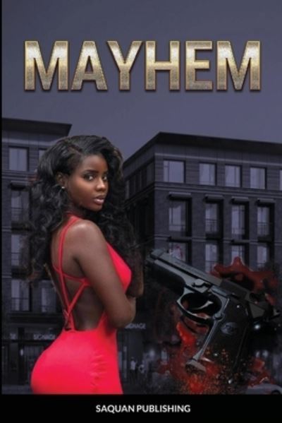 Cover for Saquan Publishing · Mayhem (Paperback Book) (2021)