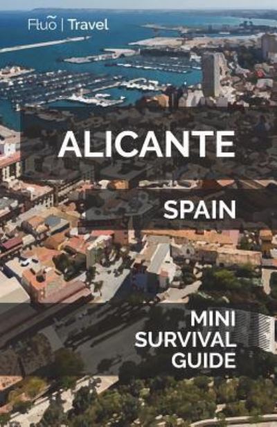 Cover for Jan Hayes · Alicante Mini Survival Guide (Paperback Book) (2018)