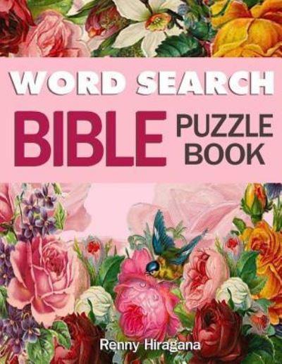 Cover for Renny Hiragana · Word Search Bible Puzzle Book (Paperback Book) (2018)