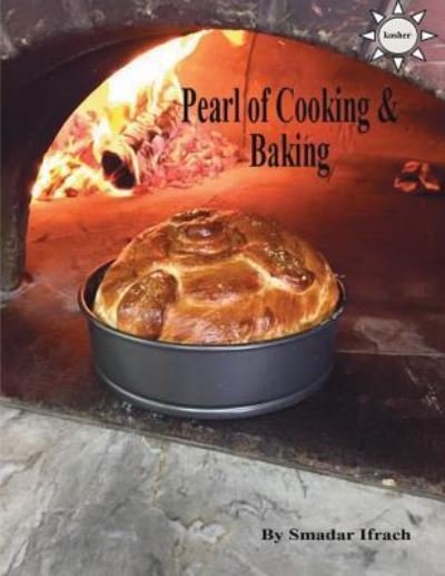 Cover for Smadar Ifrach · Pearl of Cooking &amp; Baking (Paperback Book) (2018)