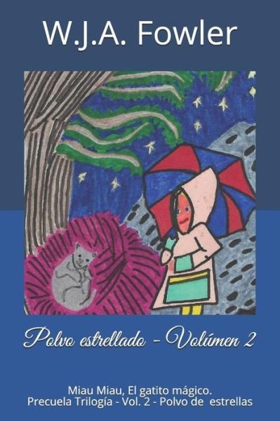 Cover for W J a Fowler · Polvo Estrellado (Paperback Book) (2018)