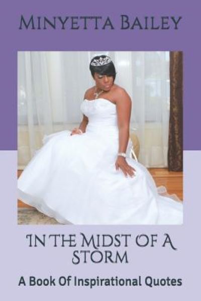 Cover for Minyetta Bailey · In the Midst of a Storm (Paperback Book) (2019)