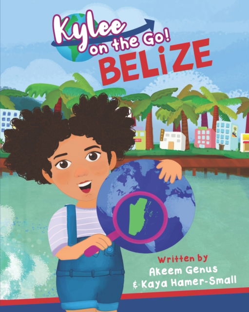 Kylee on the Go - Kaya Hamer-Small - Books - Amazon Digital Services LLC - KDP Print - 9781737797104 - October 23, 2021