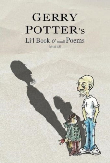 Cover for Gerry Potter · Li'l Book o' small Poems: (or is it?) (Paperback Book) (2023)