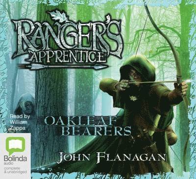 Cover for John Flanagan · Oakleaf Bearers - Ranger's Apprentice (Lydbog (MP3)) [Unabridged edition] (2011)