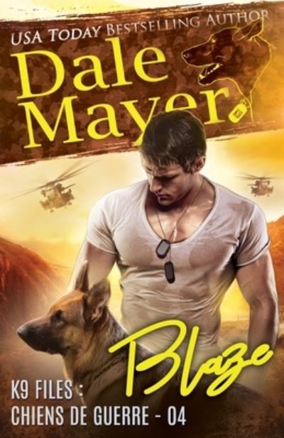 Cover for Dale Mayer · Blaze (French) (Book) (2022)