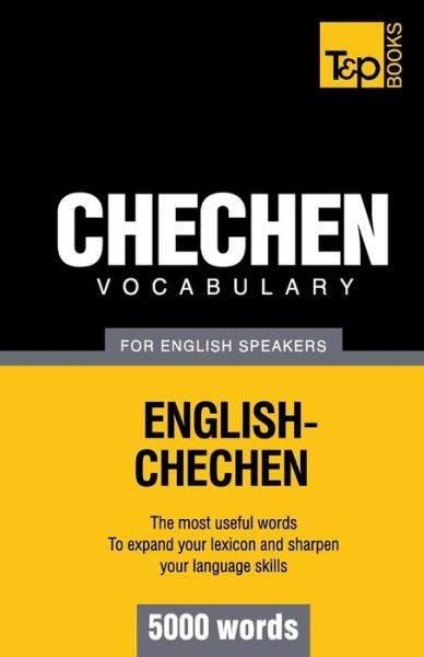 Cover for Andrey Taranov · Chechen Vocabulary for English Speakers - 5000 Words (Paperback Book) (2012)