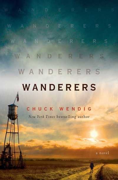 Cover for Chuck Wendig · Wanderers (Innbunden bok) (2019)