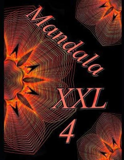 The Art of You · Mandala XXL 4 (Paperback Book) (2018)