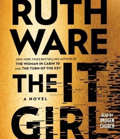 The It Girl - Ruth Ware - Musik - Simon & Schuster Audio - 9781797139104 - 12. Juli 2022