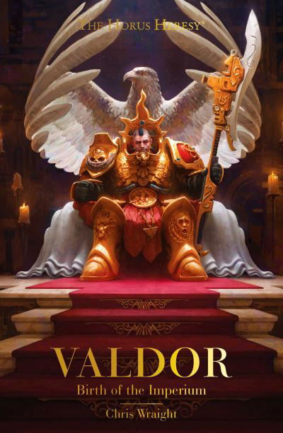 Cover for Chris Wraight · Valdor: Birth of the Imperium - Horus Heresy (Pocketbok) (2023)