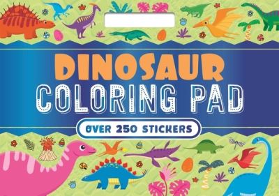 Dinosaur Coloring Pad - IglooBooks - Książki - Igloo Books - 9781837716104 - 13 czerwca 2023