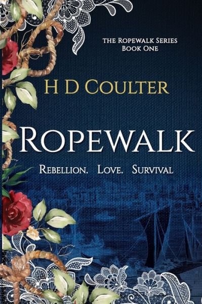 Cover for H D Coulter · Ropewalk (Paperback Book) (2021)