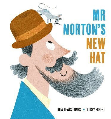 Cover for Huw Lewis Jones · Mr Norton's New Hat - Mr Norton (Hardcover Book) (2025)