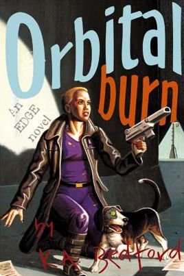 Cover for K a Bedford · Orbital Burn (Paperback Book) (2004)