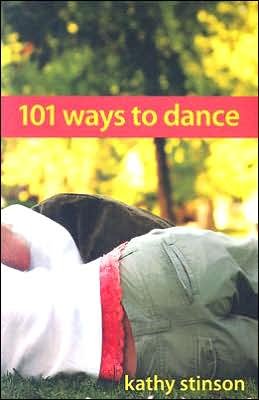 Kathy Stinson · 101 Ways to Dance (Paperback Book) (2006)