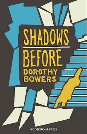 Cover for Dorothy Bowers · Shadows Before (Paperback Book) (2019)