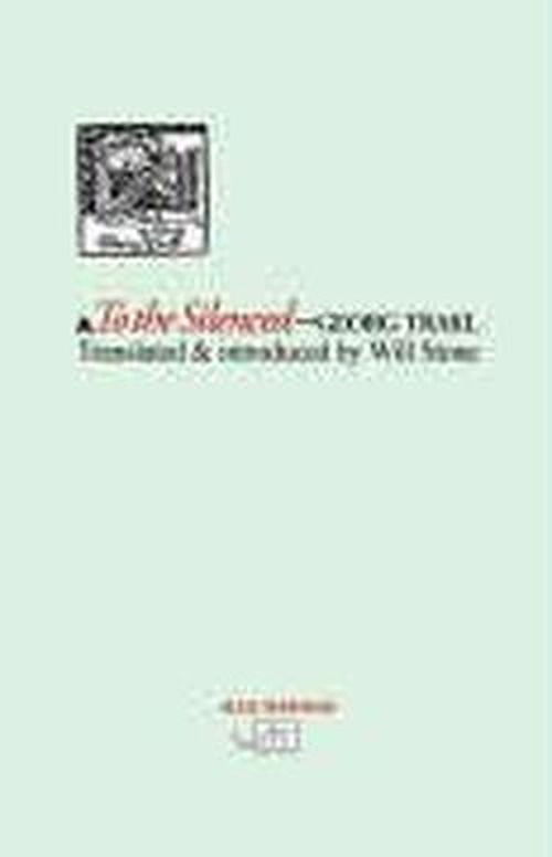 To the Silenced - Georg Trakl - Bøger - Arc Publications - 9781904614104 - 1. december 2005