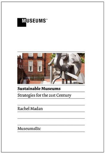 Cover for Rachel Madan · Sustainable Museums: Strategies for the 21st Century (Hardcover Book) (2011)