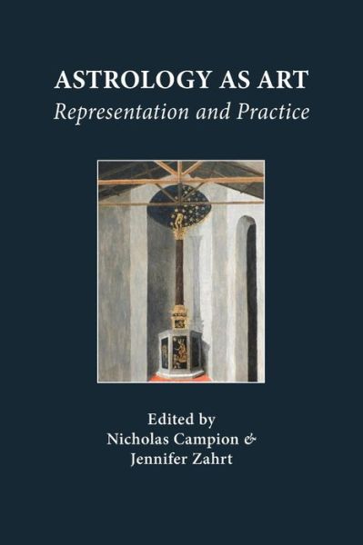 Cover for Nicholas Campion · Astrology as Art: Representation and Practice (Paperback Book) (2018)