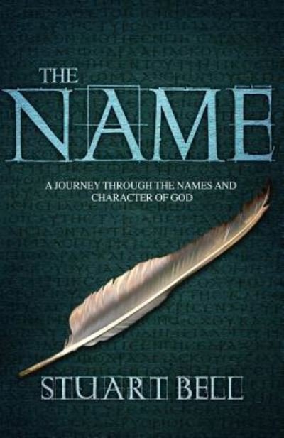 Cover for Stuart Bell · The Name (Paperback Book) (2011)