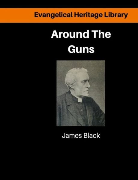 Cover for James Black DD · Around the Guns (Paperback Book) (2016)