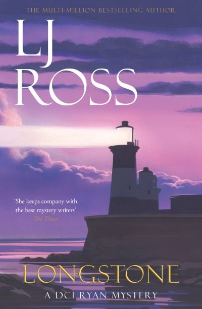 Cover for LJ Ross · Longstone: A DCI Ryan Mystery - The DCI Ryan Mysteries (Paperback Book) (2020)