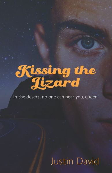 Cover for Justin David · Kissing the Lizard (Book) (2020)